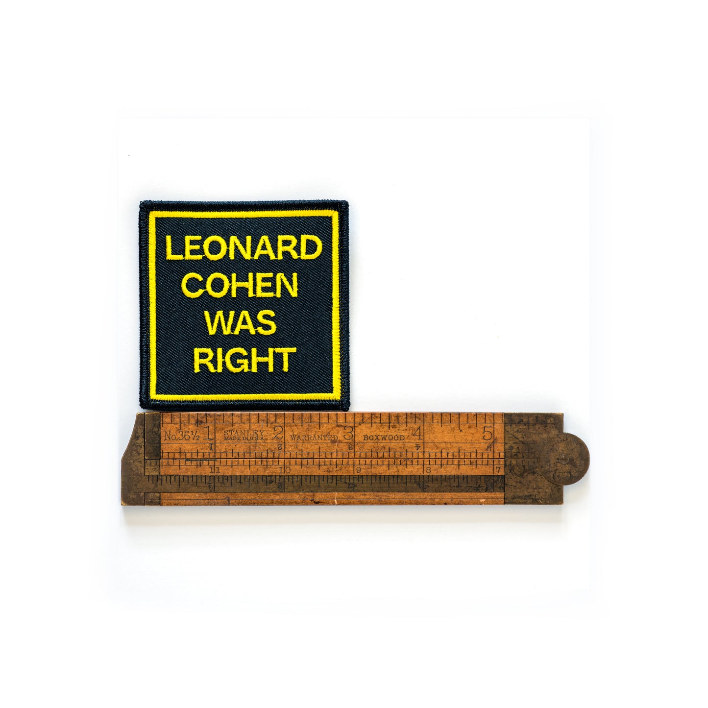 Leonard Cohen Was Right 3-inch embroidered patch shown next to ruler for size reference – iron-on patch for music fans, perfect for denim jackets, vests, or backpacks – indie shop merch.