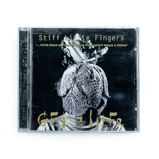 Stiff Little Fingers – Get A Life CD album cover featuring bold, punk-inspired artwork with the band’s logo and album title in striking lettering. The design conveys the energetic, rebellious spirit of the band's punk rock style.